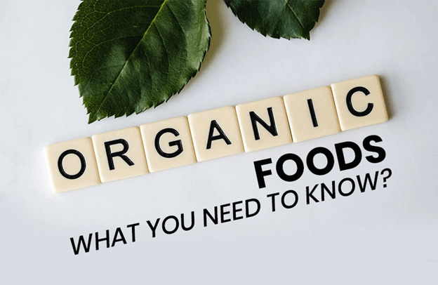 Organic Foods